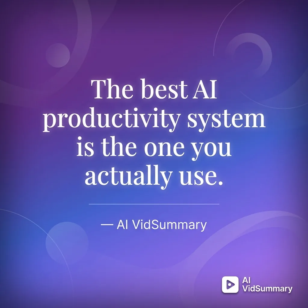 Inspirational quote card with purple-to-indigo gradient background and elegant white typography reading 'The best AI productivity system is the one you actually use' attributed to AI VidSummary, with subtle geometric shapes and centered composition
