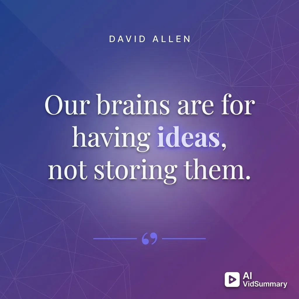 Inspirational quote card with elegant serif typography on purple gradient background reading 'Our brains are for having ideas, not storing them' attributed to David Allen, with AI VidSummary logo